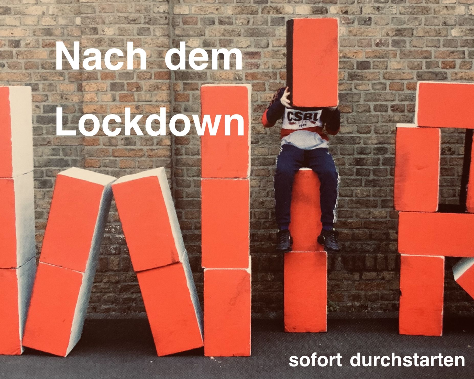 Nach dem Lockdown sofort durchstarten